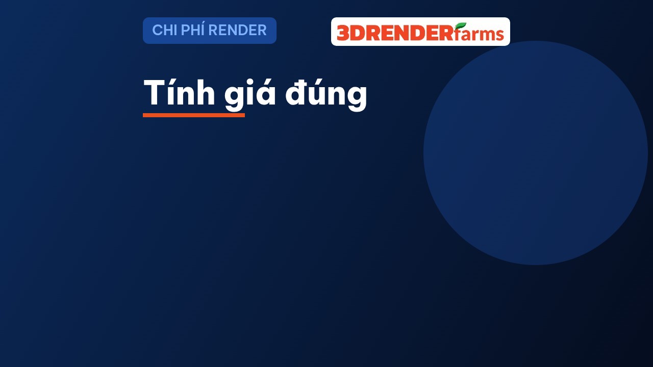 Chi phí thuê render farm 2026: các cách tính giá và cách so sánh đúng